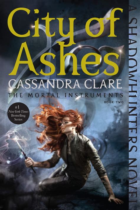 Book Two: City of Ashes .